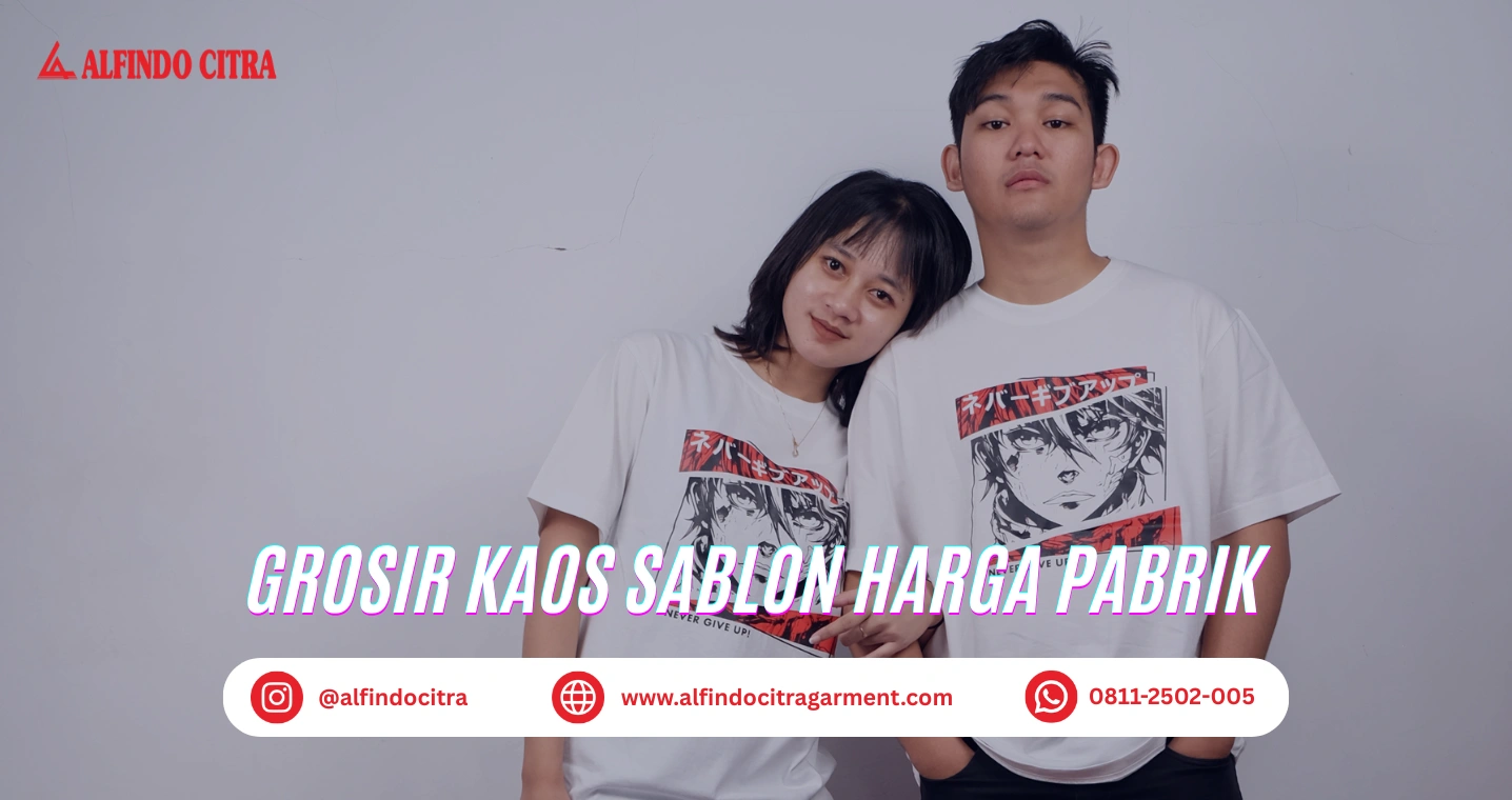 Pusat Grosir Kaos Sablon Harga Pabrik, Pilihan Terbaik untuk Bisnismu! Pusat Grosir Kaos Sablon Harga Pabrik, Pilihan Terbaik untuk Bisnismu!